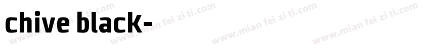 chive black字体转换